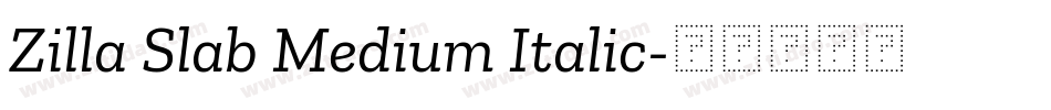 Zilla Slab Medium Italic字体转换